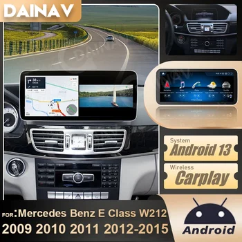 За Mercedes Benz E-Class W212 2009-2015 Android 12 Радиото в автомобила Android Автоматична GPS Навигация CarPlay Мултимедиен плеър HD Екран