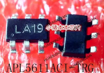 Нов Оригинален APL5611ACI-TRG Printing LA19 LA1C LA13 LA1 SOT23-6 В наличност